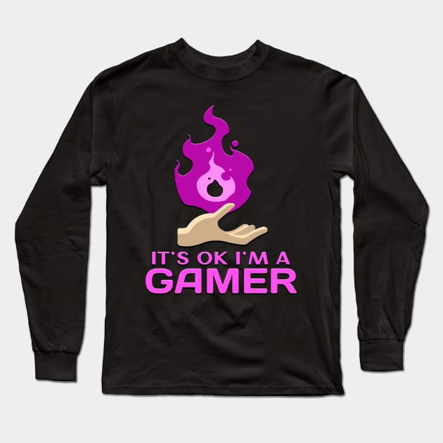 Its Ok Im A Gamer Pink Long Sleeve T-Shirt by Shawnsonart